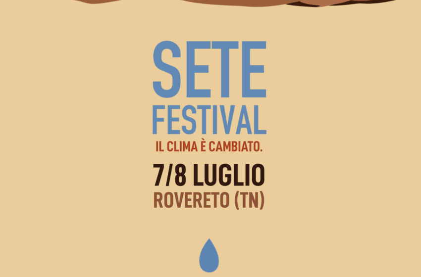  A Rovereto sbarca il Sete Festival